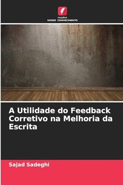portada A Utilidade do Feedback Corretivo na Melhoria da Escrita (en Portugués)