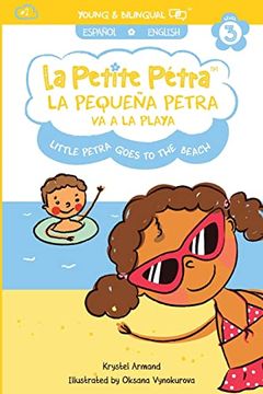 portada La Pequeña Petra va a la Playa: Little Petra Goes to the Beach