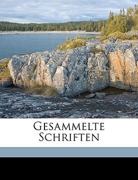 portada Gesammelte Schriften Volume 1 (in German)