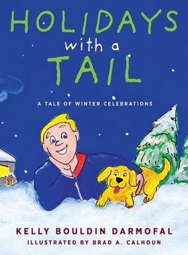 portada Holidays with a Tail: A Tale of Winter Celebrations (en Inglés)