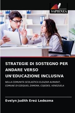 portada Strategie Di Sostegno Per Andare Verso Un'educazione Inclusiva (in Italian)