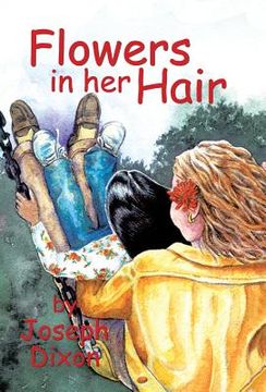portada Flowers in her Hair (en Inglés)