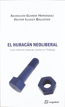 portada El Huracan Neoliberal (in Spanish)