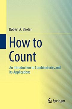 portada How to Count: An Introduction to Combinatorics and Its Applications