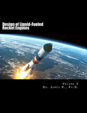 portada Design of Liquid-Fueled Rocket Engines: Volume 5 (en Inglés)