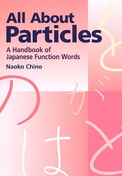 portada All About Particles: A Handbook of Japanese Function Words 