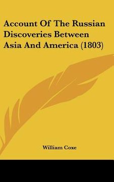portada account of the russian discoveries between asia and america (1803) (en Inglés)