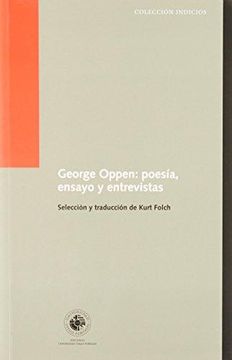 portada George Oppen: Poesía, Ensayo y Entrevistas