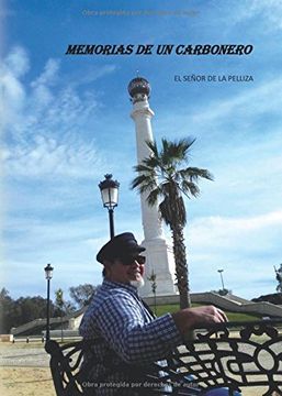 portada Memorias de un carbonero (Spanish Edition)