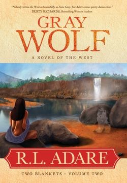 portada Gray Wolf: A Novel of the West (en Inglés)
