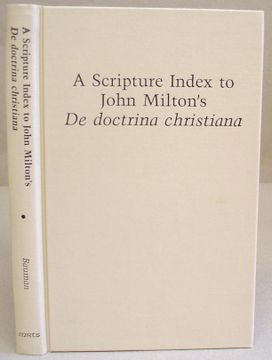 portada Scripture Index to John Milton's de Doctrina Christiana (Medieval and Renaissance Texts and Studies) (en Inglés)