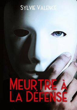 portada Meurtre à La Défense: roman (en Francés)