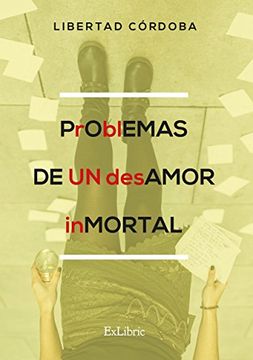 portada Problemas de un Desamor Inmortal (in Spanish)