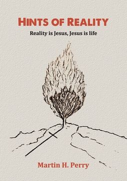 portada Hints of Reality: Reality is Jesus, Jesus is life (en Inglés)