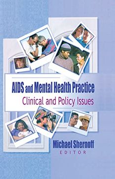 portada Aids and Mental Health Practice: Clinical and Policy Issues (Haworth Psychosocial Issues of hiv (en Inglés)