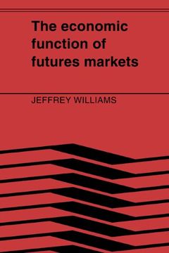 portada The Economic Function of Futures Markets Paperback: 0 (en Inglés)