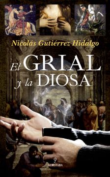 portada El Grial y la Diosa (Enigma) (in Spanish)