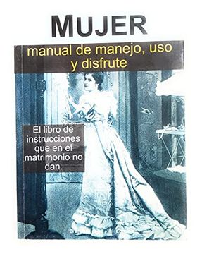 portada Mujer. Manual de uso y Disfrute