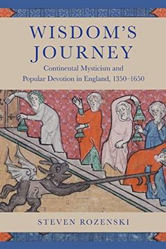 portada Wisdom'S Journey: Continental Mysticism and Popular Devotion in England, 1350–1650 (en Inglés)