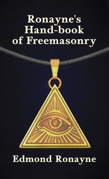 portada Ronayne's Handbook of Freemasonry Hardcover (en Inglés)