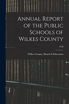 portada Annual Report of the Public Schools of Wilkes County; 1920 (in English)