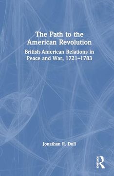 portada The Path to the American Revolution (en Inglés)