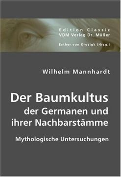 portada Der Baumkultus der Germanen und ihrer Nachbarstämme: Mythologische Untersuchungen
