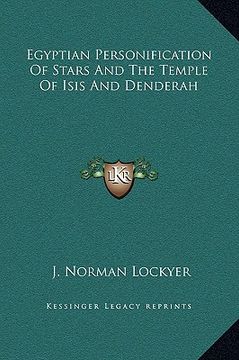 portada egyptian personification of stars and the temple of isis and denderah (en Inglés)