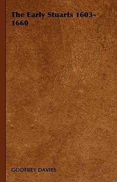 portada the early stuarts 1603-1660 (en Inglés)