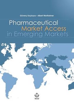 portada Pharmaceutical Market Access in Emerging Markets (in English)