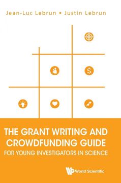 portada The Grant Writing and Crowdfunding Guide for Young Investigators in Science (en Inglés)