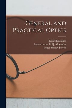portada General and Practical Optics [electronic Resource] (in English)
