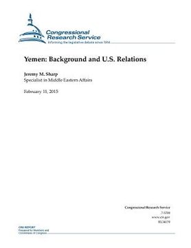 portada Yemen: Background and U.S. Relations (en Inglés)