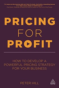 portada Pricing for Profit: How to Develop a Powerful Pricing Strategy for Your Business (in English)
