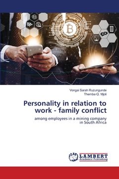 portada Personality in relation to work - family conflict (en Inglés)