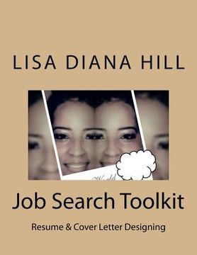 portada Job Search Toolkit: Resume and Coverletter Templates (en Inglés)