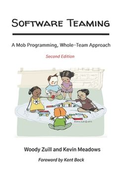 portada Software Teaming: A Mob Programming, Whole-Team Approach (en Inglés)