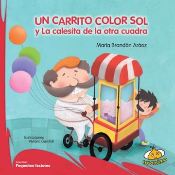 portada Un Carrito Color sol y la Calesita de la Otra Cuadra (in Spanish)