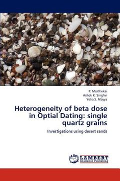 portada heterogeneity of beta dose in optial dating: single quartz grains (en Inglés)