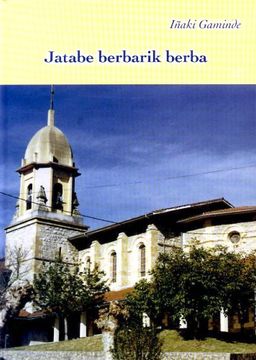 portada Jatabe Berbarik Berba (+Cd-Rom) (in Basque)