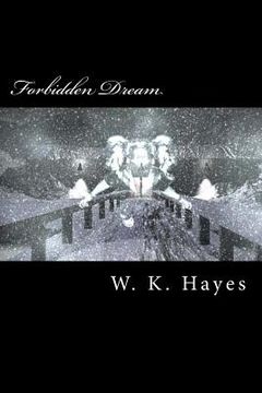 portada Forbidden Dream: Volume One (en Inglés)