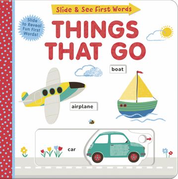 portada Slide and see First Words: Things That go (en Inglés)