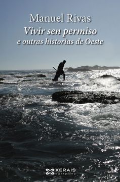 portada Vivir sen Permiso e Outras Historias de Oeste (in Spanish)