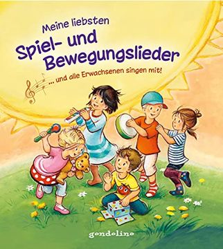 portada Meine Liebsten Spiel- und Bewegungslieder. Und Alle Erwachsenen Singen Mit! (en Alemán)
