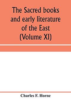 portada The Sacred Books and Early Literature of the East: With Historical Surveys of the Chief Writings of Each Nation (Volume xi) Ancient China (en Inglés)