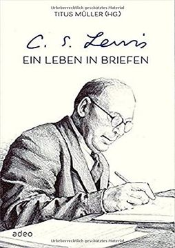 portada C. S. Lewis - ein Leben in Briefen (en Alemán)
