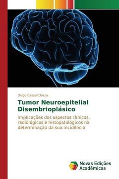 portada Tumor Neuroepitelial Disembrioplásico
