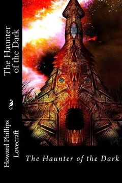 portada The Haunter of the Dark Howard Phillips Lovecraft (en Inglés)