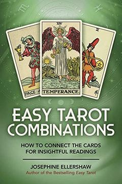 portada Easy Tarot Combinations: How to Connect the Cards for Insightful Readings (in English)