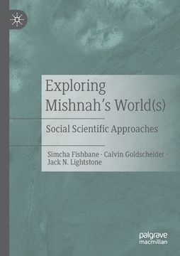 portada Exploring Mishnah's World(s): Social Scientific Approaches (en Inglés)